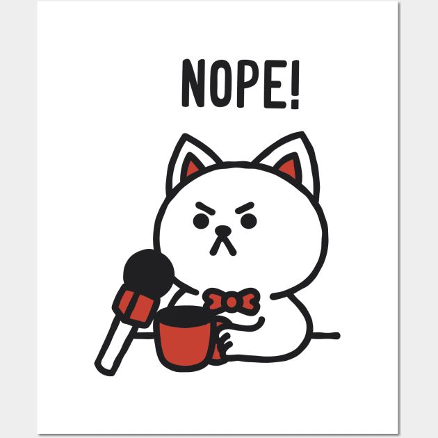 Nope Cat Monday by Tobe Fonseca Wall Art by Tobe_Fonseca